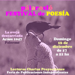 Pájarosló: Festival de Poesía Independiente