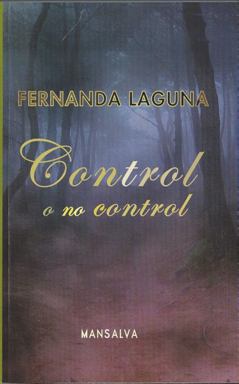 Control o no control (Fernanda Laguna)