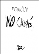 No existís - Mariano Blatt - Determinado Rumor