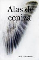 David Santos Solano - Alas de ceniza